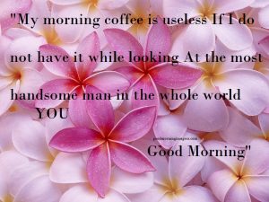 best good morning quotes images for lovers